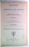 GRAY, HENRY. Anatomy, Descriptive and Surgical.  1859